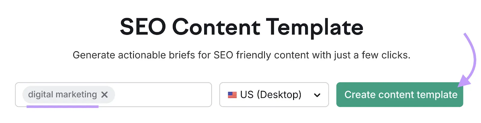 SEO Content Template with "digital marketing" entered as the term and "Create content template" clicked.